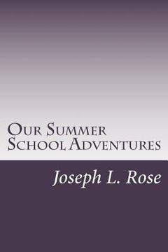 portada Our Summer School Adventures (en Inglés)