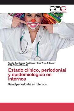 portada Estado Clínico, Periodontal y Epidemiológico en Internos: Salud Periodontal en Internos