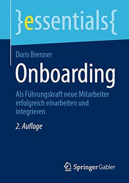 portada Onboarding: Als Führungskraft Neue Mitarbeiter Erfolgreich Einarbeiten und Integrieren (in German)