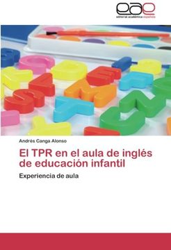 portada El Tpr En El Aula De Inglés De Educación Infantil: Experiencia De Aula (spanish Edition) (in Spanish)