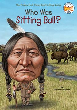 portada Who was Sitting Bull? (en Inglés)