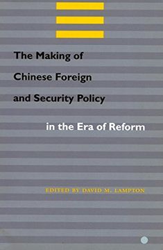 portada The Making of Chinese Foreign and Security Policy in the era of Reform, 1978-2000 (en Inglés)