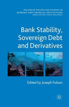 portada Bank Stability, Sovereign Debt and Derivatives (en Inglés)