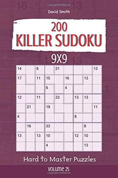 portada Killer Sudoku - 200 Hard to Master Puzzles 9x9 Vol. 25 (en Inglés)