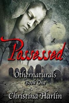 portada Othernaturals Book One: Possessed (in English)