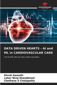 portada DATA DRIVEN HEARTS - AI and ML in CARDIOVASCULAR CARE (en Francés)