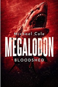 portada Megalodon Bloodshed (en Inglés)