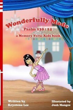 portada Wonderfully Made - Psalm 139: 14: a Memory Verse Kids book: Volume 3 (in English)