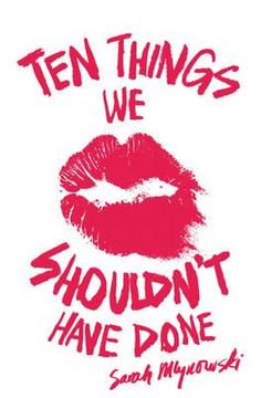 portada ten things we shouldn't have done