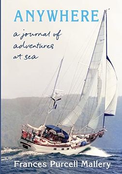 portada Anywhere: A Journal of Adventures at sea (en Inglés)