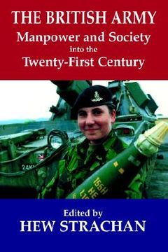 portada the british army, manpower and society into the twenty-first century (en Inglés)