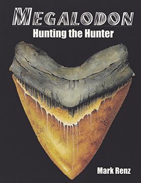 portada Megalodon: Hunting the Hunter (en Inglés)