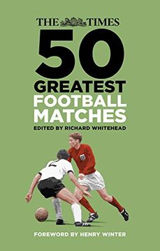 portada The Times 50 Greatest Football Matches 