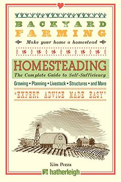 portada Backyard Farming: Homesteading: The Complete Guide to Self-Sufficiency (en Inglés)