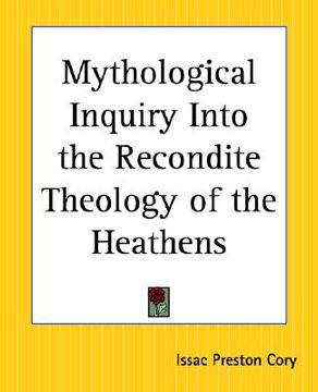 portada mythological inquiry into the recondite theology of the heathens (en Inglés)