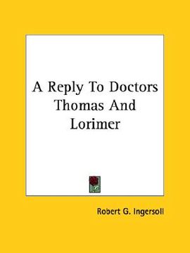portada a reply to doctors thomas and lorimer (in English)
