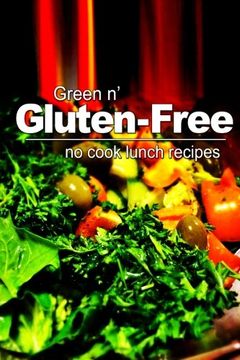 portada Green n' Gluten-Free - No Cook Lunch Recipes