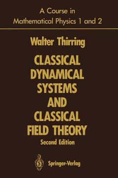 portada a course in mathematical physics 1 and 2: classical dynamical systems and classical field theory