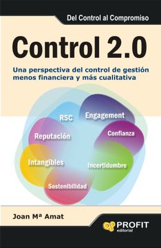 portada Control 2. 0. Una Nueva Perspectiva del Control de Gestión Menos Financiera y más Cualitativa (in Spanish)