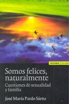 portada Somos Felices Naturalmente (in Spanish)