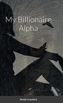 portada The Alphas a Billionaire (en Inglés)