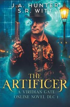 portada The Artificer: A Viridian Gate Online Novel (in English)