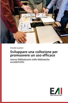 portada Sviluppare una collezione per promuovere un uso efficace (in Italian)