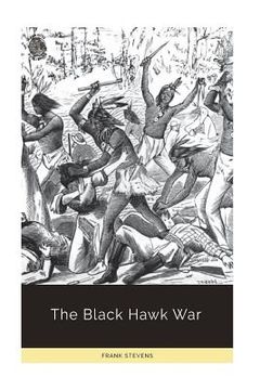 portada The Black Hawk War (en Inglés)