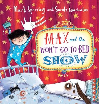 portada Max and the Won't Go to Bed Show