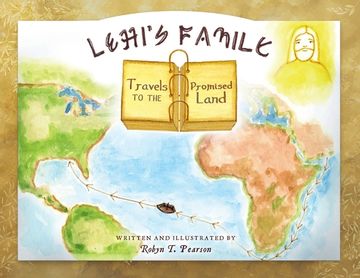 portada Lehi's Family Travels to the Promised Land (en Inglés)