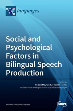 portada Social and Psychological Factors in Bilingual Speech Production (en Inglés)