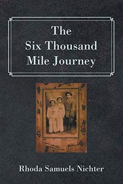 portada The six Thousand Mile Journey (in English)