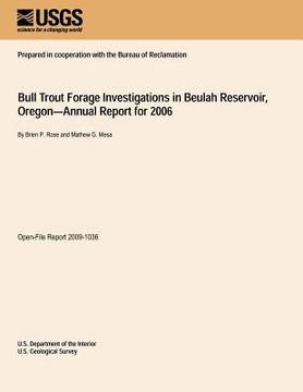 portada Bull Trout Forage Investigations in Beulah Reservoir, Oregon?Annual Report for 2006 (en Inglés)