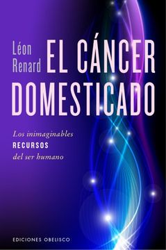 portada Cáncer Domesticado, el (Salud y Vida Natural) (in Spanish)