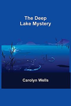 portada The Deep Lake Mystery (in English)