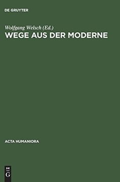 portada Wege aus der Moderne: Schlüsseltexte der Postmoderne-Diskussion (en Alemán)