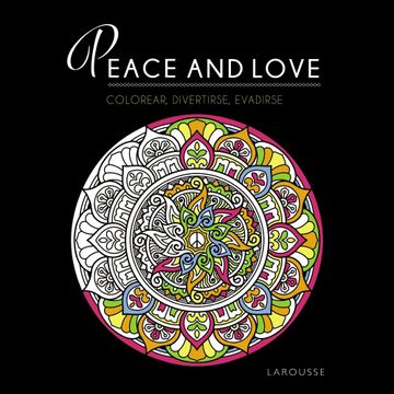 portada Peace and Love: Colorear, Divertirse, Evadirse