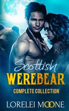 portada Scottish Werebear: The Complete Collection (en Inglés)