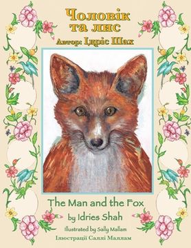 portada The Man and the Fox / Чоловік та лис: Bilingual English-Ukrainian Edition / &# (in English)