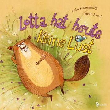 portada Lotta hat Heute Keine Lust (en Alemán)