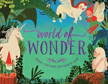 portada World of Wonder: Tummy Time Book and Growth Chart (en Inglés)