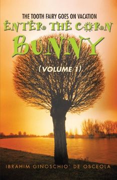 enter the corn bunny (en Inglés)