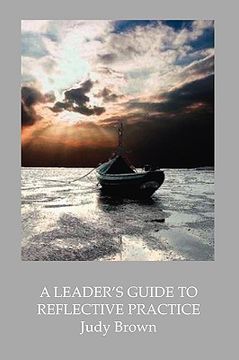 portada a leader's guide to reflective practice (en Inglés)