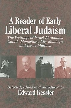 portada a reader of early liberal judaism: the writings of israel abrahams, claude montefiore, lily montagu and israel mattuck (in English)