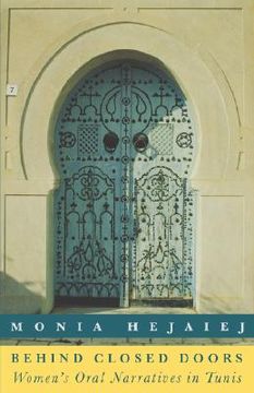 portada behind closed doors: women's oral narratives in tunis (in English)