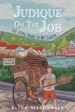 portada Judique On The Job: The Long Road to My Career (in English)