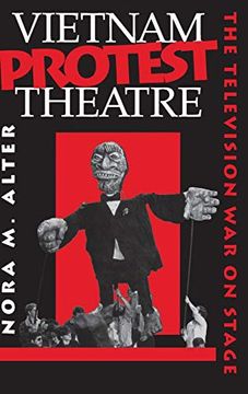 portada Vietnam Protest Theatre: The Television war on Stage (Drama and Performance Studies) (in English)