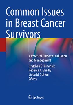 portada Common Issues in Breast Cancer Survivors: A Practical Guide to Evaluation and Management (in English)