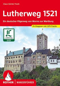 portada Lutherweg 1521 (en Alemán)