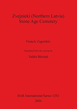 portada Zvejnieki (Northern Latvia) - Stone Age Cemetery (BAR International Series)
